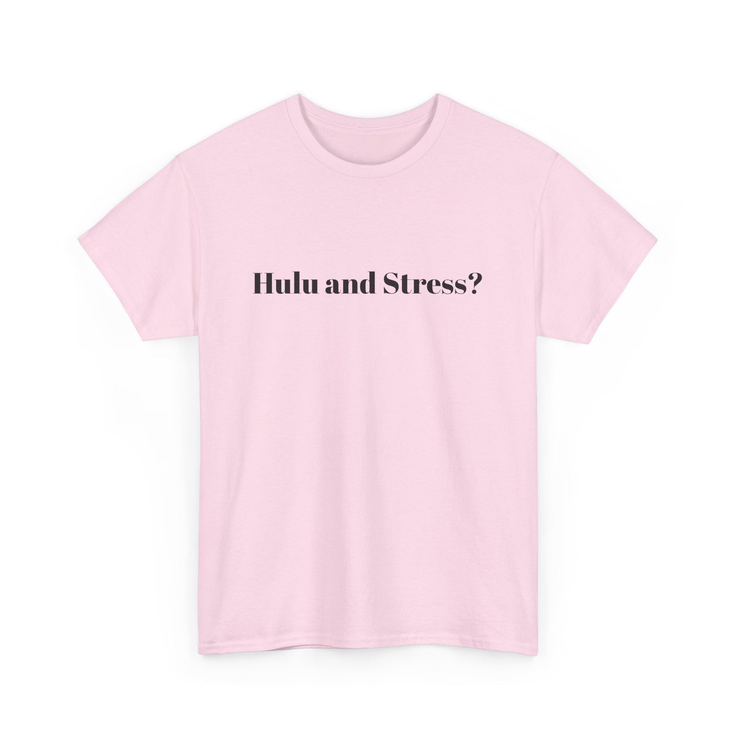 Hulu and Stress