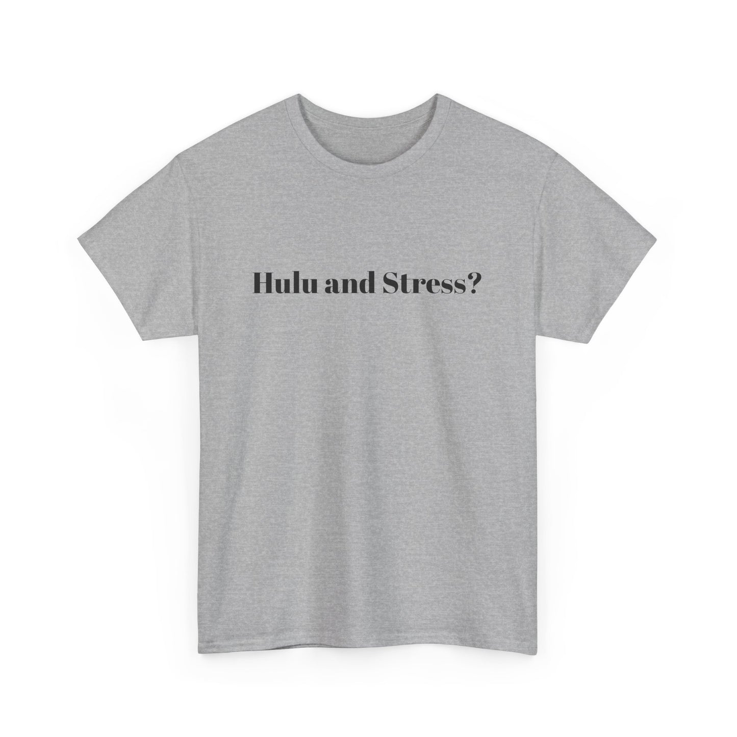 Hulu and Stress