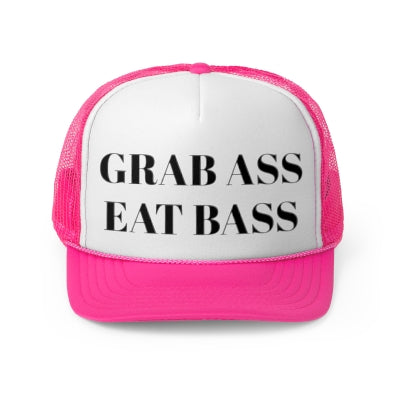 Grab Ass Eat Bass Trucker Cap