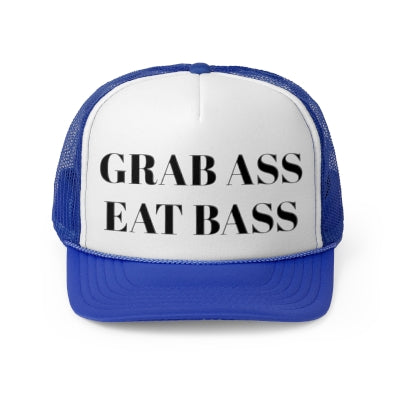 Grab Ass Eat Bass Trucker Cap
